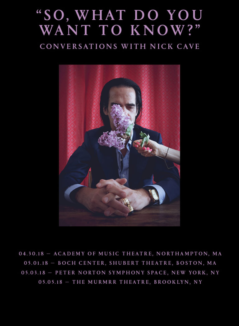 'So, What Do You Want To Know?' - Nick Cave