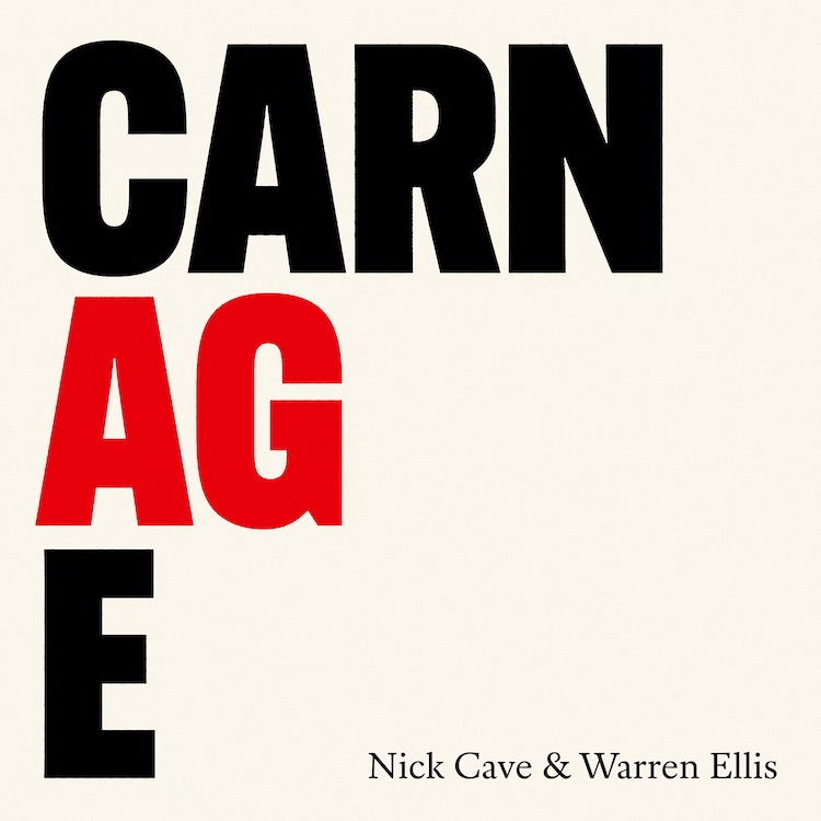 CARNAGE - Nick Cave