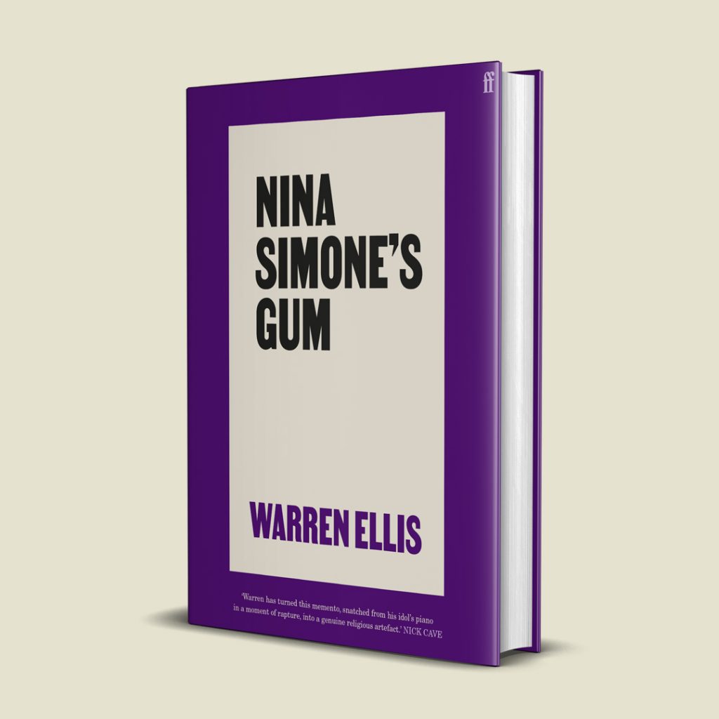 Nina Simone’s Gum by Warren Ellis